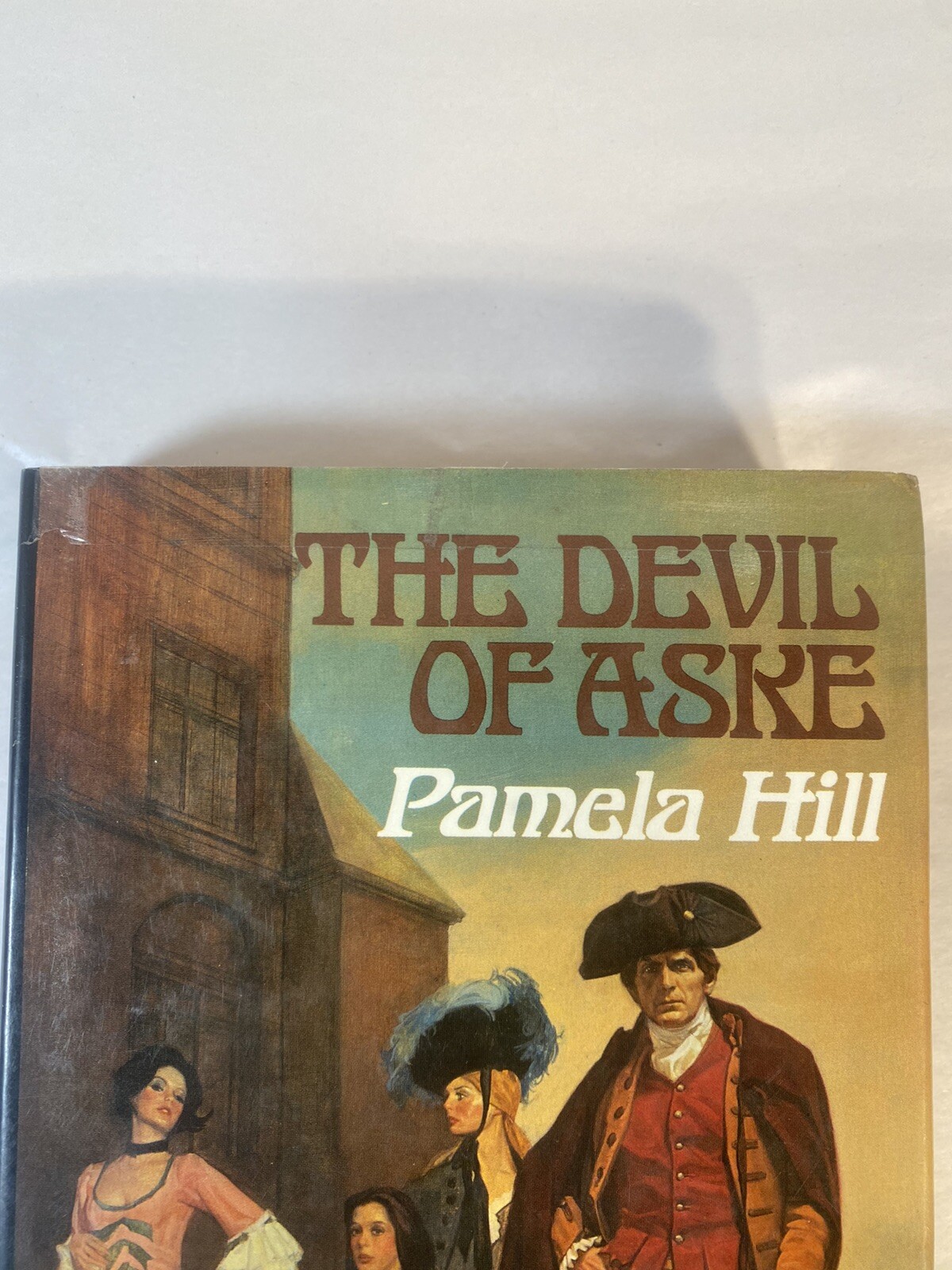 Pamela Hill – The Devil of Aske (St. Martin’s Press, 1972) HC DJ
