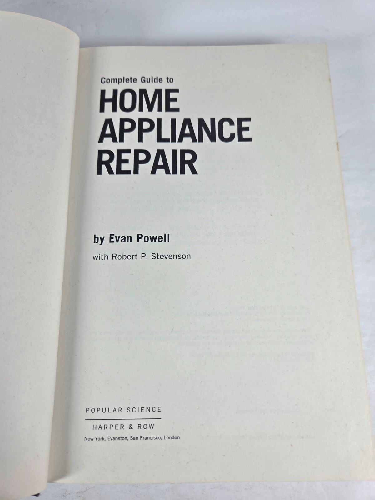 Complete Guide To Home Appliance Repair Book By Evan Powell HC DJ 1974