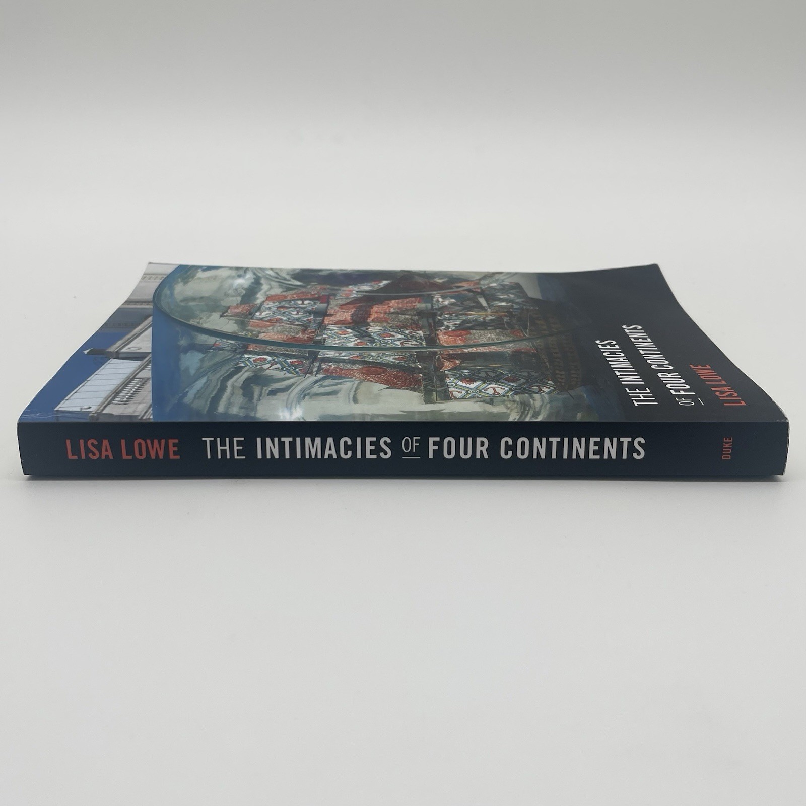 The Intimacies of Four Continents Lisa Lowe