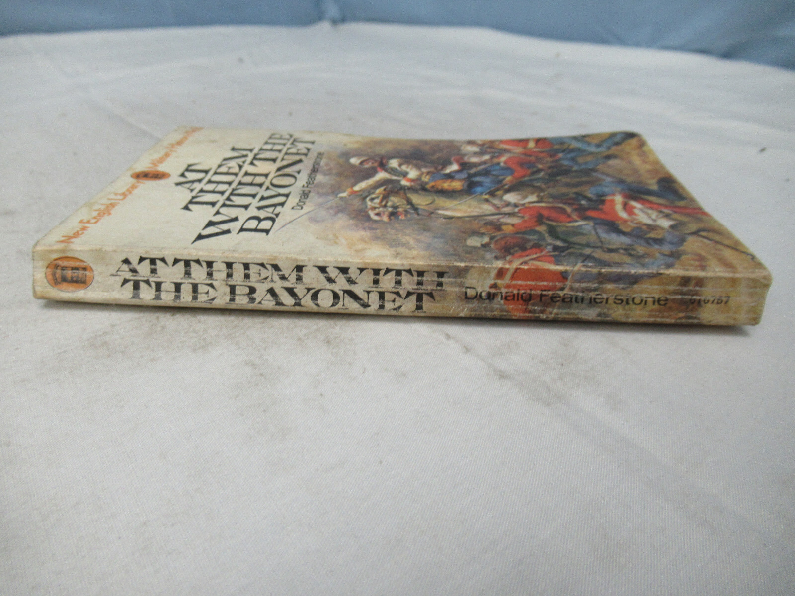 At Them Wityh The Bayonet by Donald Featherstone (N)