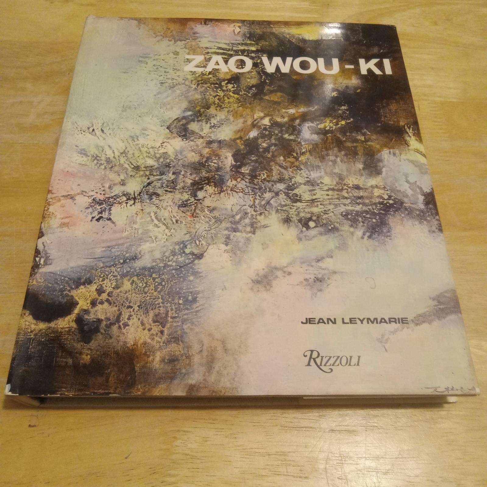 Jean Leymarie Zao Wou-Ki 1979 Rizzoli International Oversize Folio HC DJ VG+ VG+