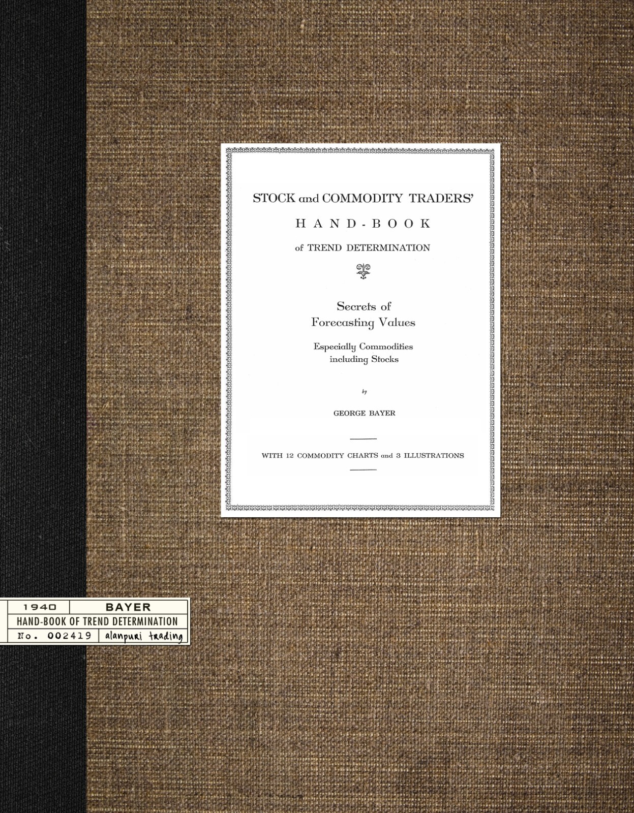 (1930s) George Bayer Expert Trader COMPLETE Book Collection (11 SEPARATE TITLES)