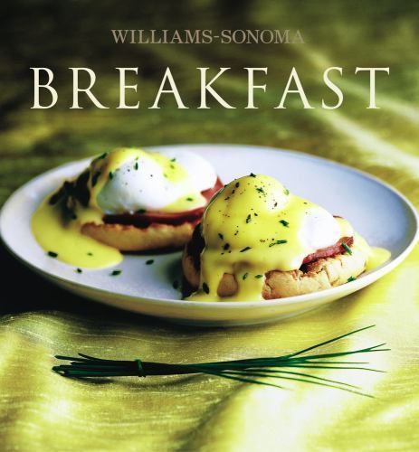 Breakfast; Williams-Sonoma Collection N.Y. – 9780743243667, hardcover
