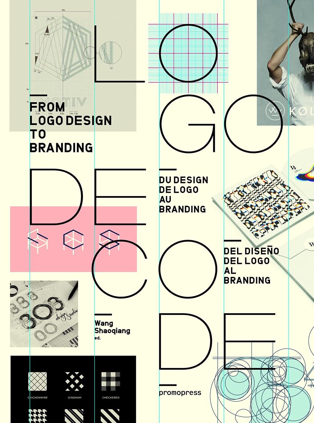 Logo Decode From Logo Design to Branding, Ltd Edition 1st Print HC, AS NEW, RARE