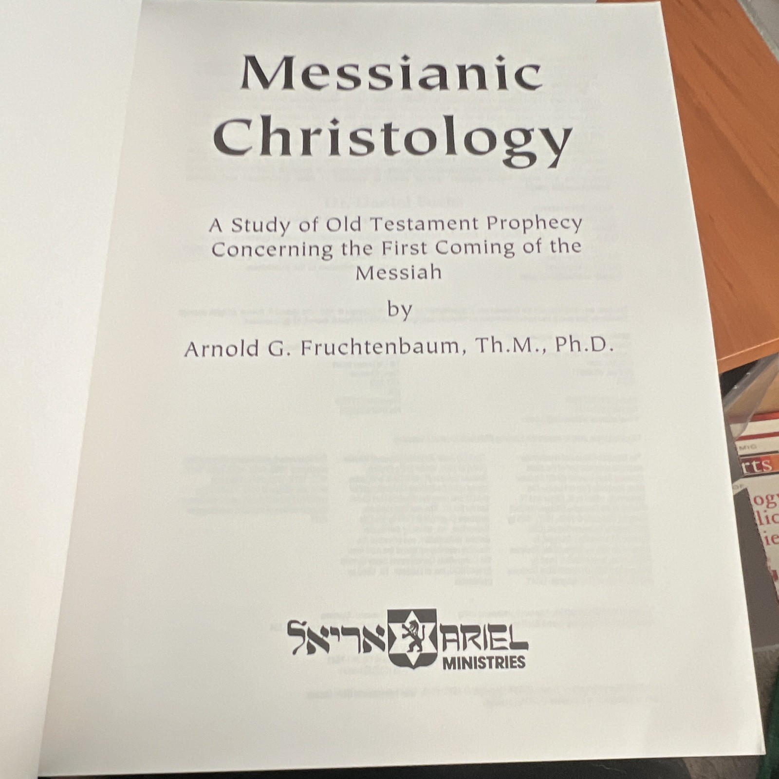Messianic Christology Arnold G. Fruchtenbaum Ariel Ministries Paperback Religion