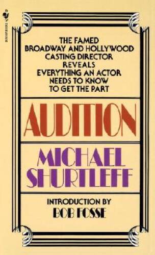 Audition – Mass Market Paperback By Shurtleff, Michael – VERY GOOD