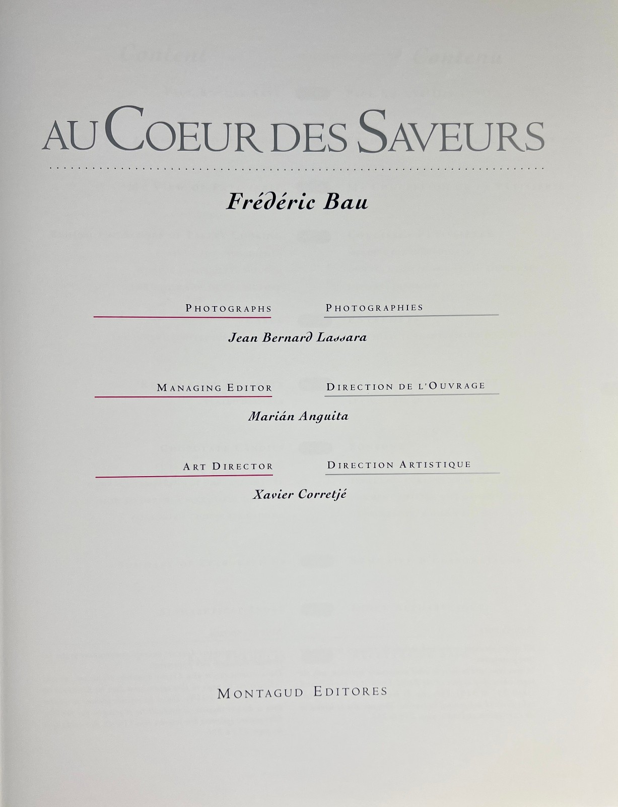 Au Coeur des Saveurs Frederic Bau Pastry Baking Cookbook French English Rare