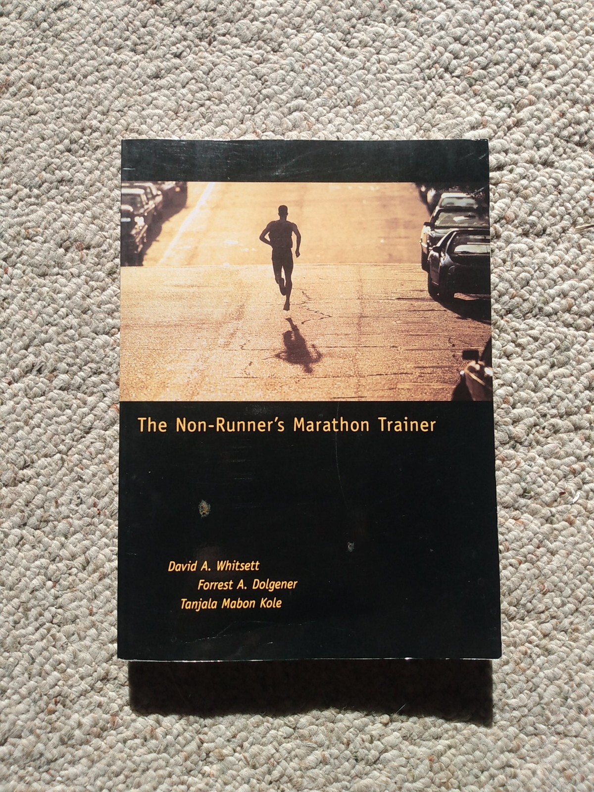 The Non-Runner’s Marathon Trainer by David Whitsett: Used
