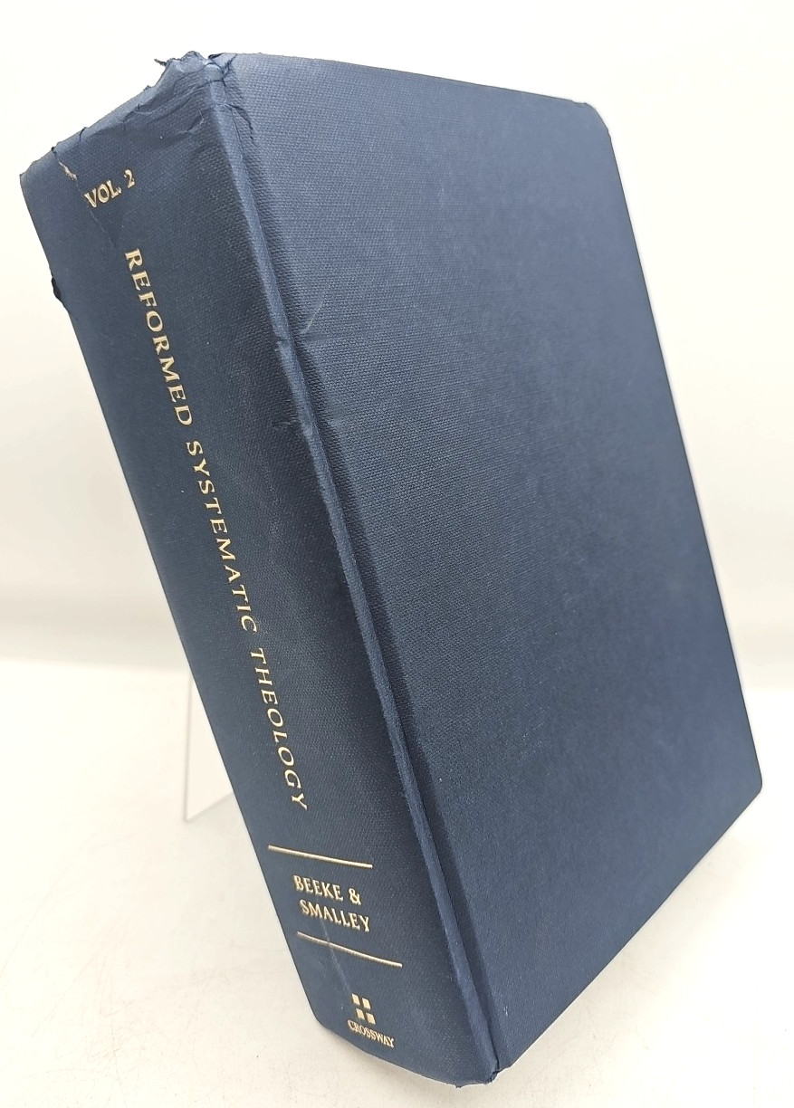 Reformed Systematic Theology 3 Volume Set Joel Beeke Paul Smalley Hardcover