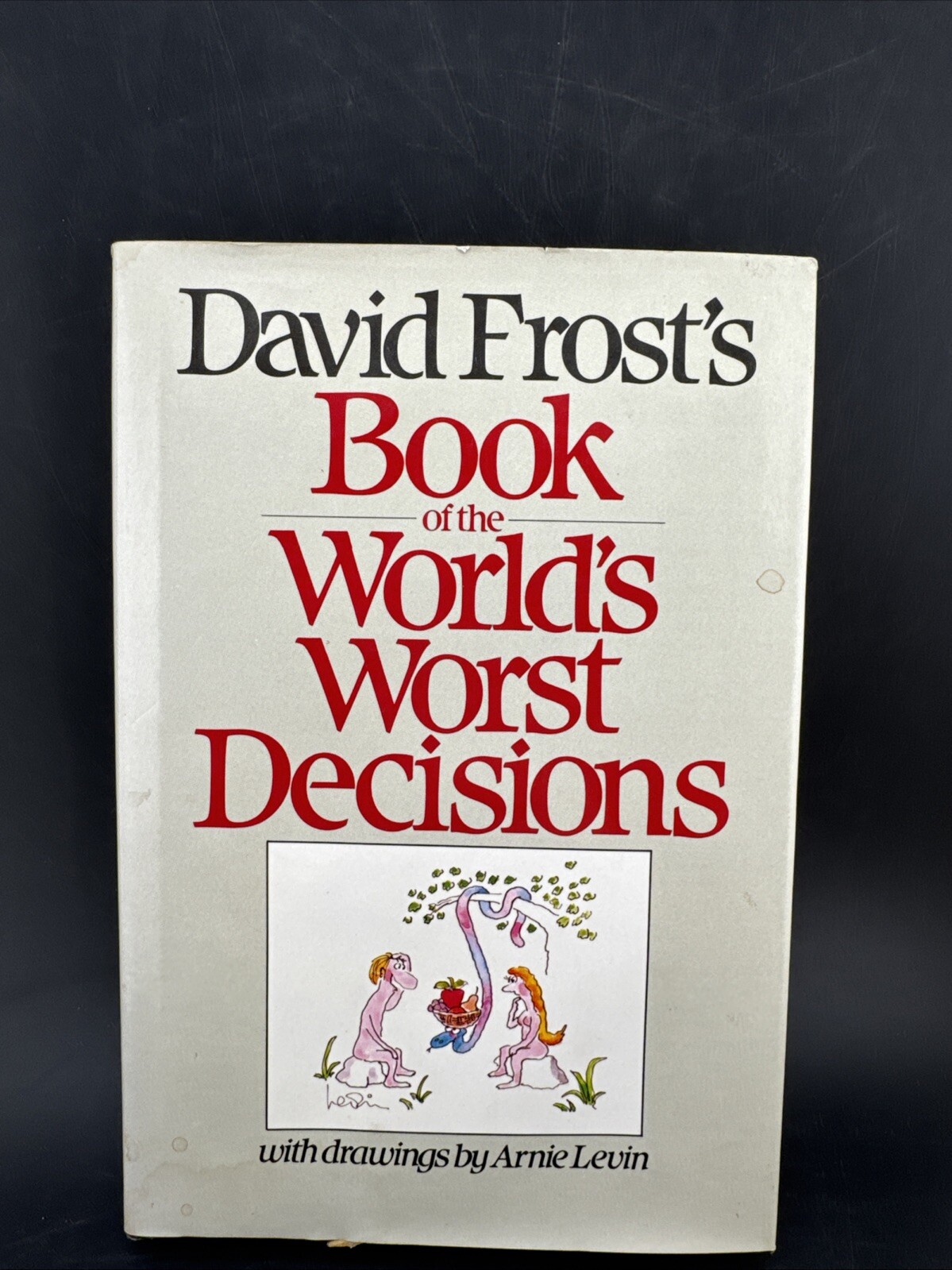 David Frost’s Book of the World’s Worst Decisions (Hard-Cover, 1983) – Fast Ship