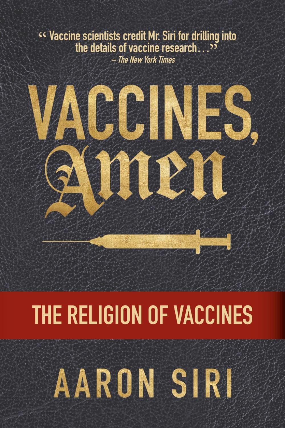 Vaccines Amen The Religion of Vaccines