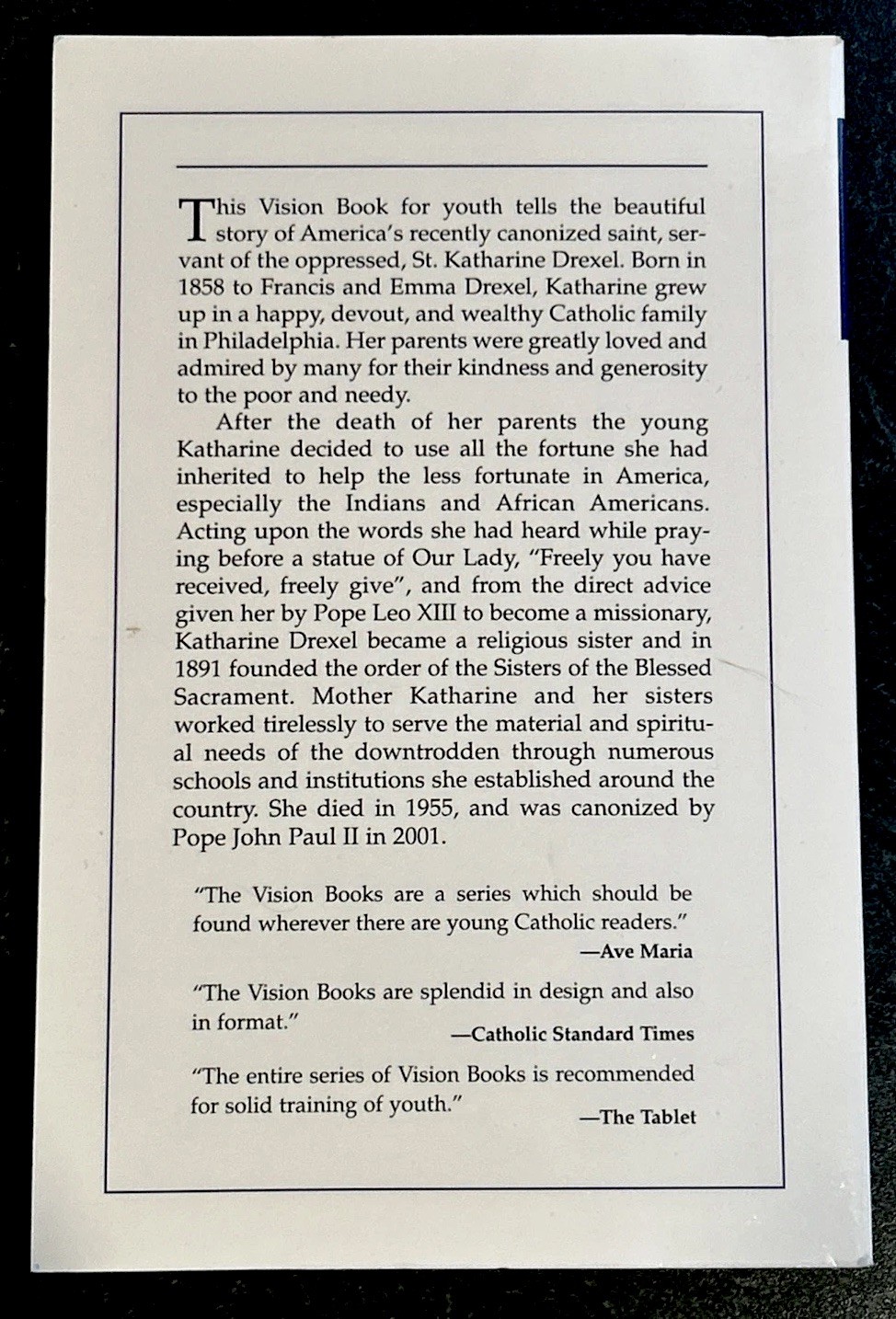 St. Katharine Drexel: Friend of the Oppressed (Vision Books)
