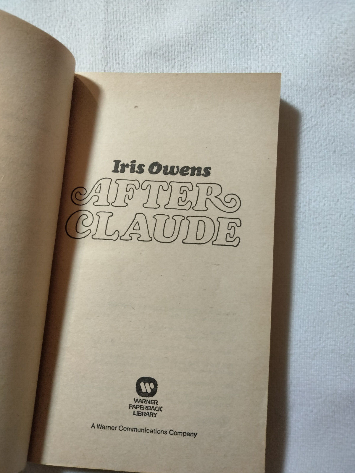 After Claude by Iris Owens 1974 PB