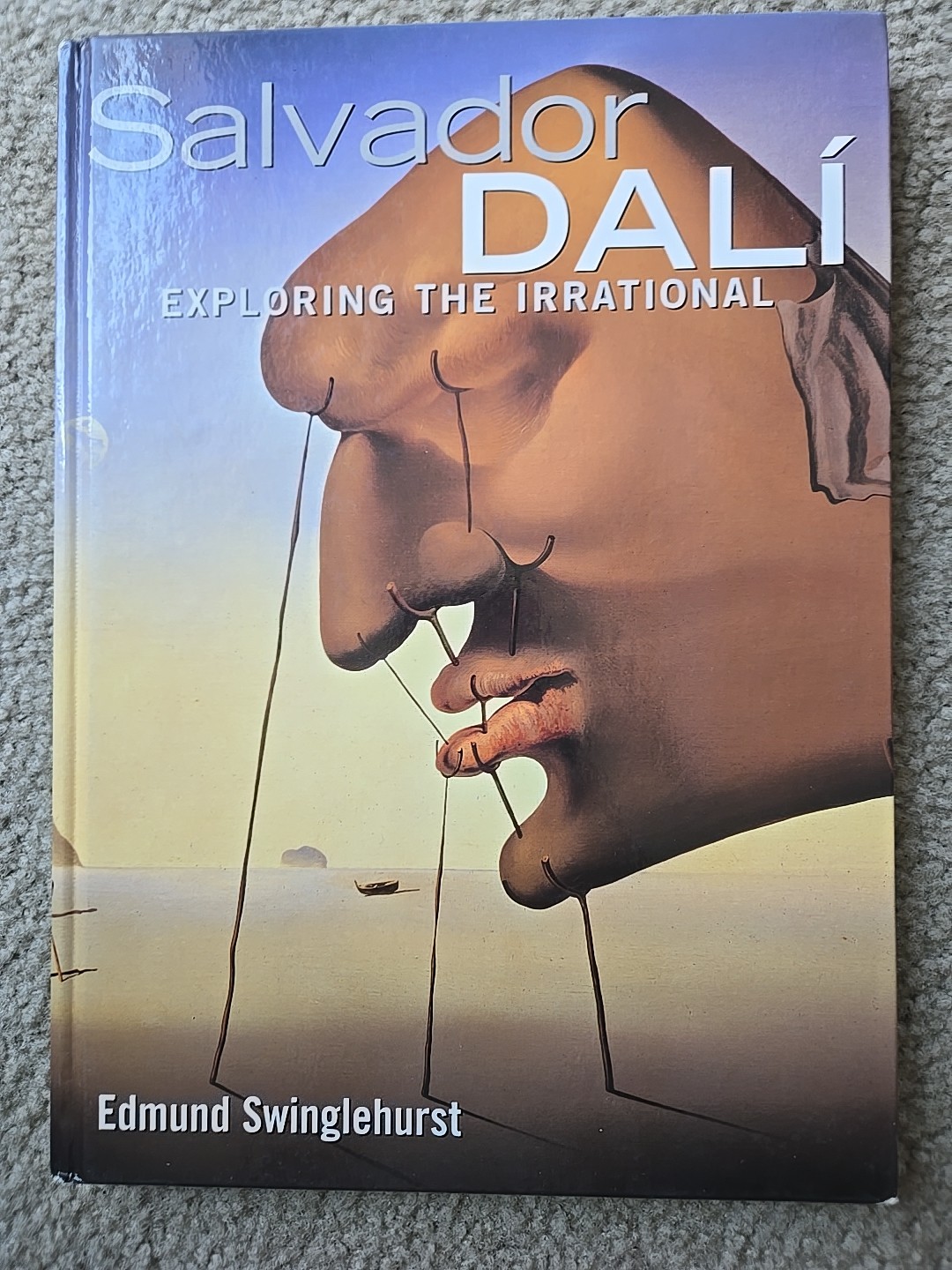 Salvador Dali: Exploring the Irrational by Swinglehurst, Edmund
