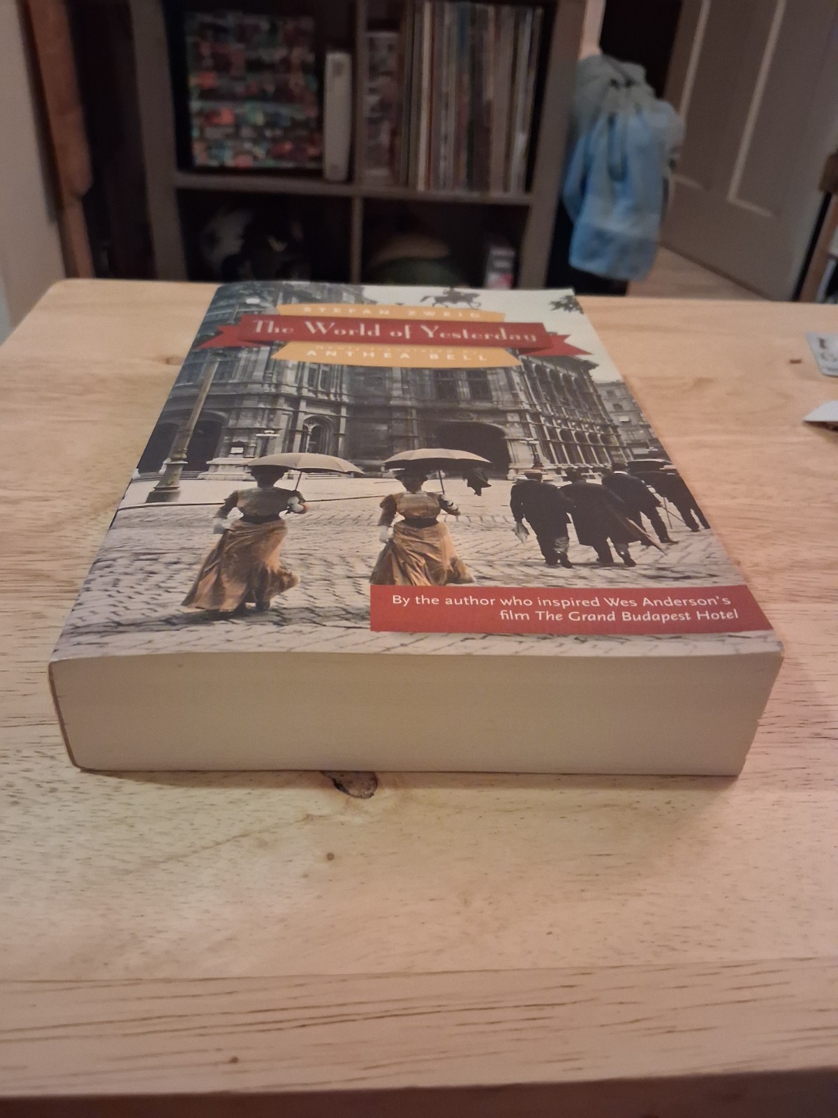 The World of Yesterday by Stefan Zweig: New