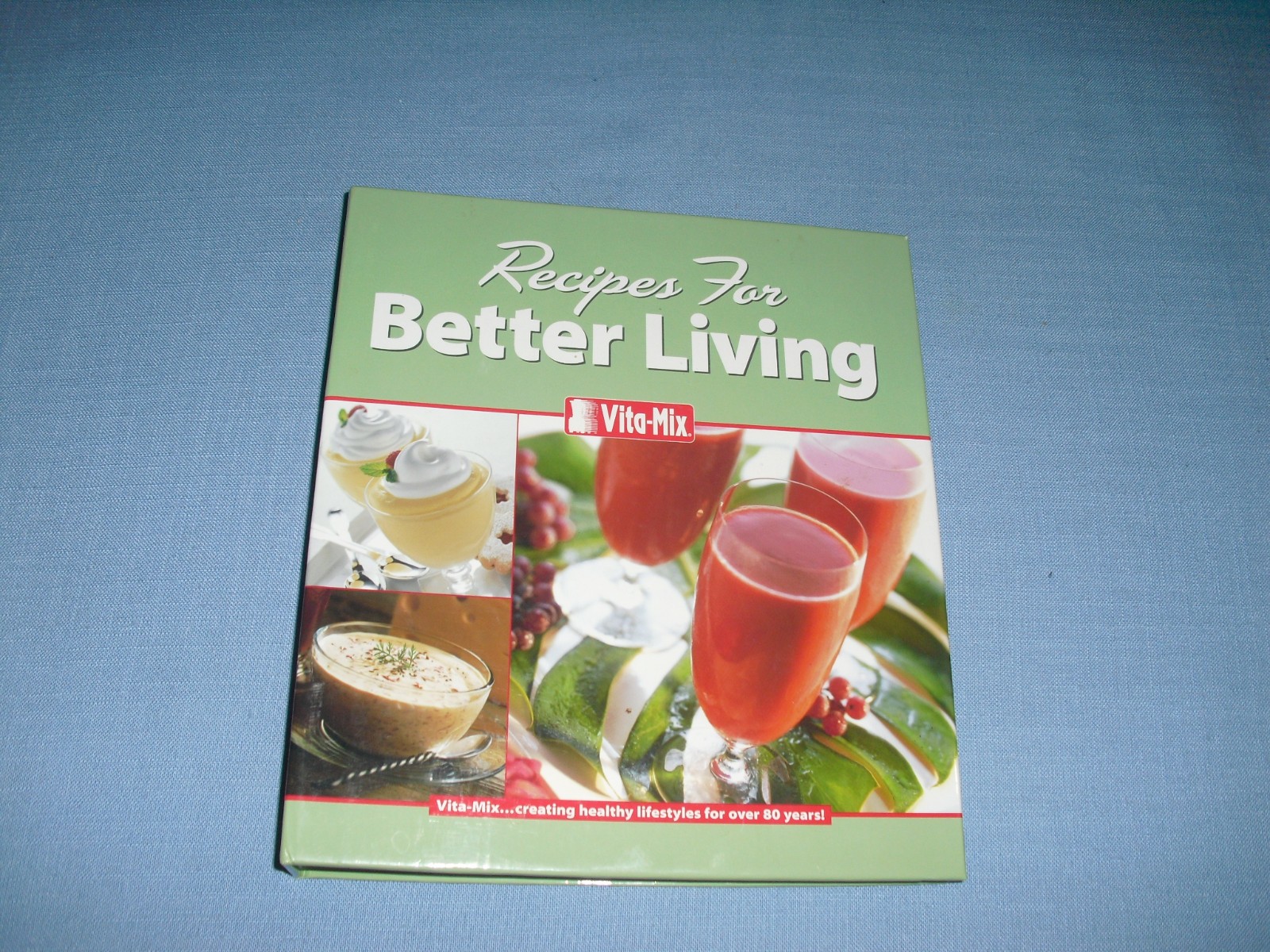 VTG 2002 Vita Mix Recipes For Better Living Hardcover Binder & Owner’s Manual
