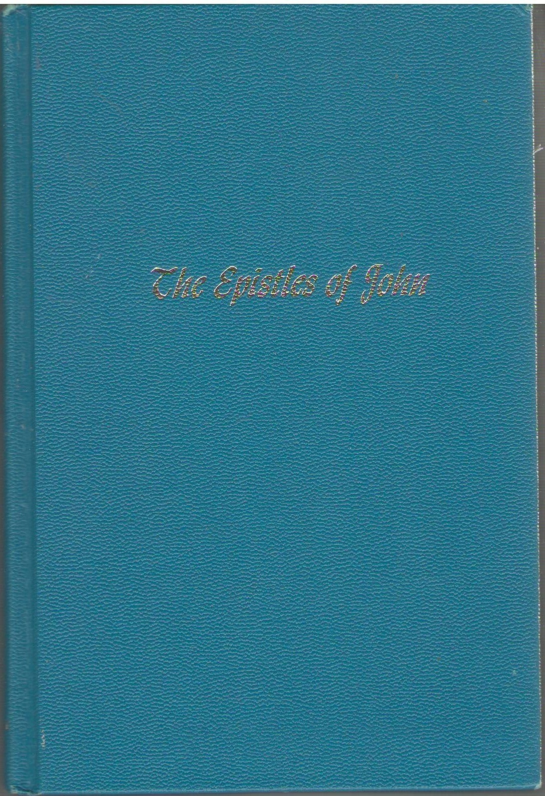 The Epistles of John