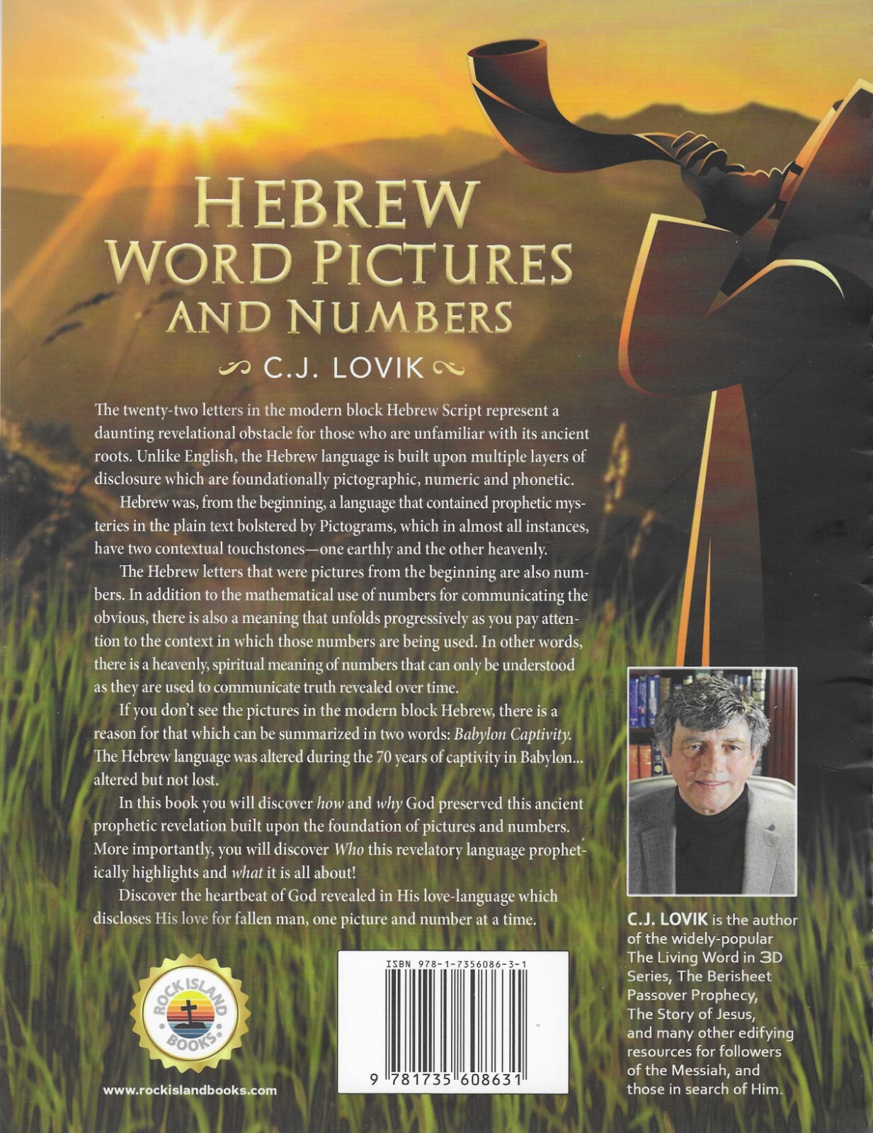 Hebrew Word Pictures and Numbers by C. J. Lovik – BRAND NEW Spiral Bound