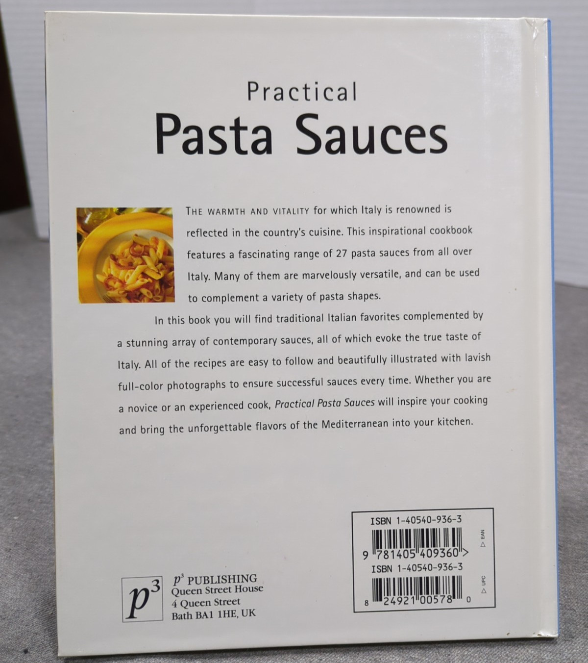 2003 Practical Pasta Sauces VTG Cookbook Published by P3, Parragon, UK 32 pages