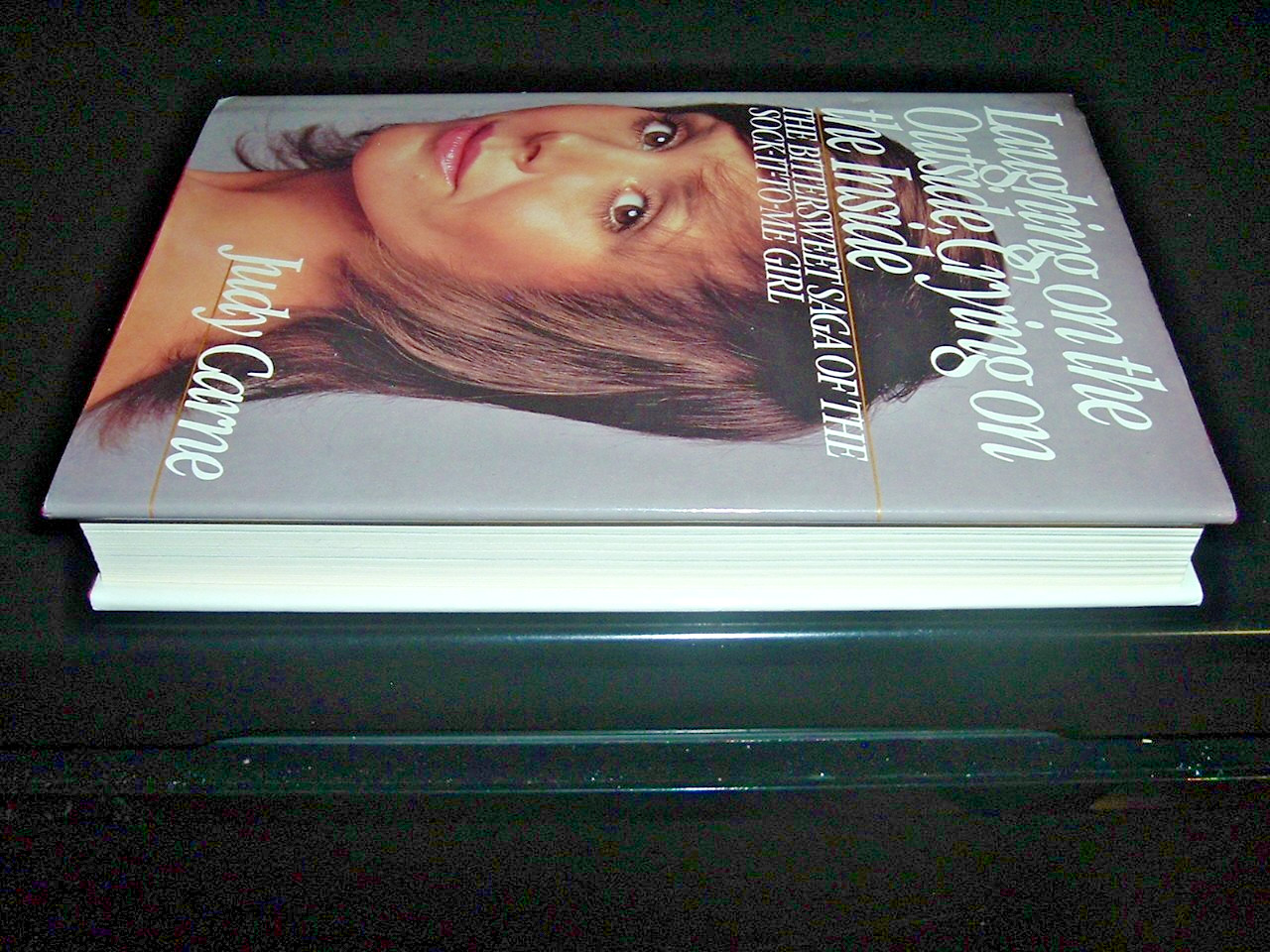 Laughing on the Outside Crying on the Inside Judy Carne 1985 First Edition HC