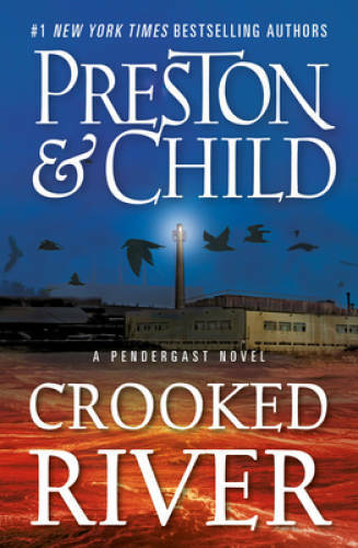 Crooked River (Agent Pendergast Series, 19) – Paperback – GOOD