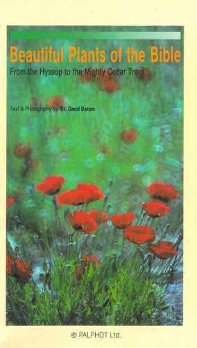 Beautiful Plants of the Bible from – Paperback, by Dr. David Darom – Acceptable