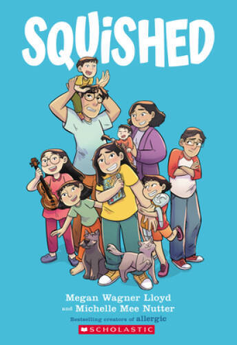 Squished: A Graphic Novel – Paperback By Lloyd, Megan Wagner – VERY GOOD