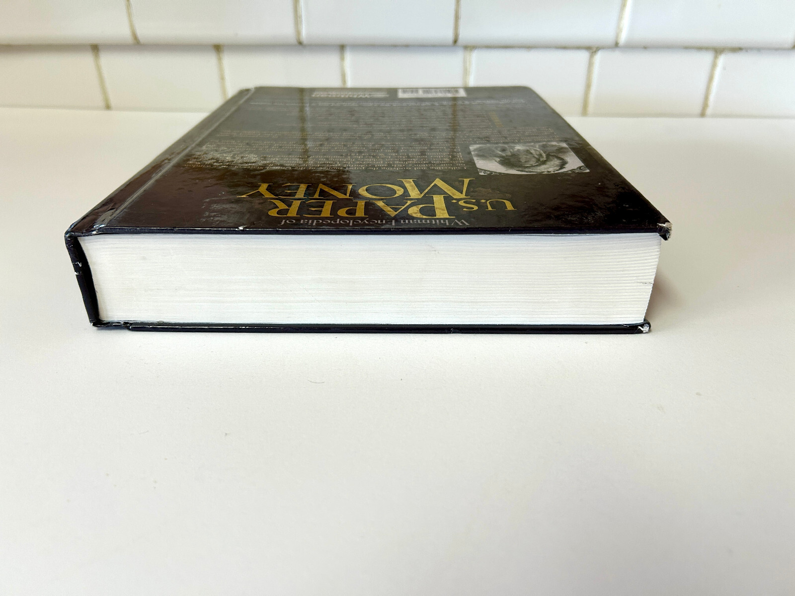 Whitman Encyclopedia of U.S. Paper Money Q. David Bowers Hardcover Book