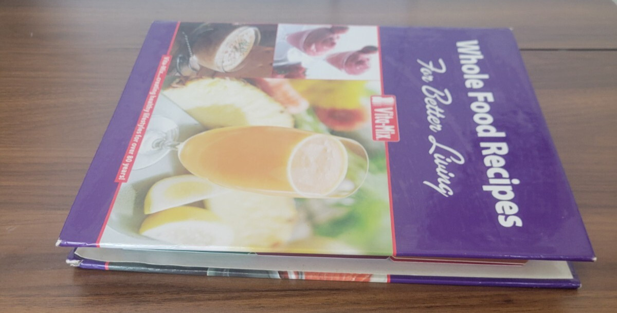 Vita-Mix Whole Food Recipes For Better Living Cookbook 3 Ring Binder Hardcover