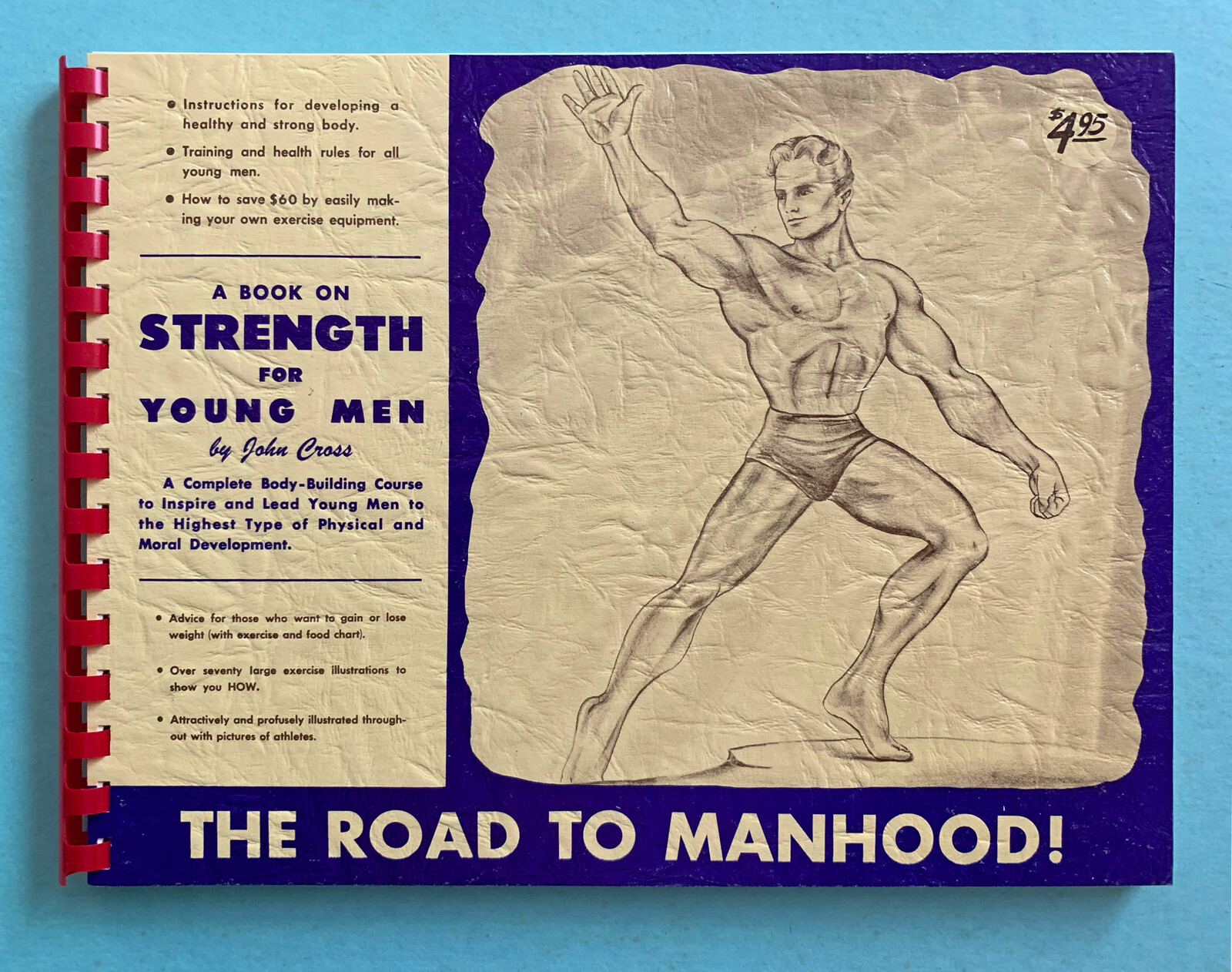 BOTH BOOKS: Let’s Take The Hard Road, Road to Manhood – by John Cross