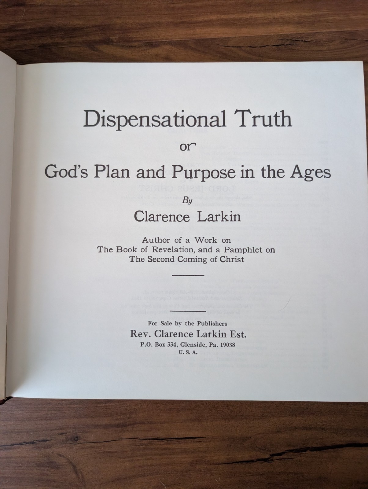 Vintage: Dispensational Truth or God’s Plan and Purpose Clarence Larkin HC