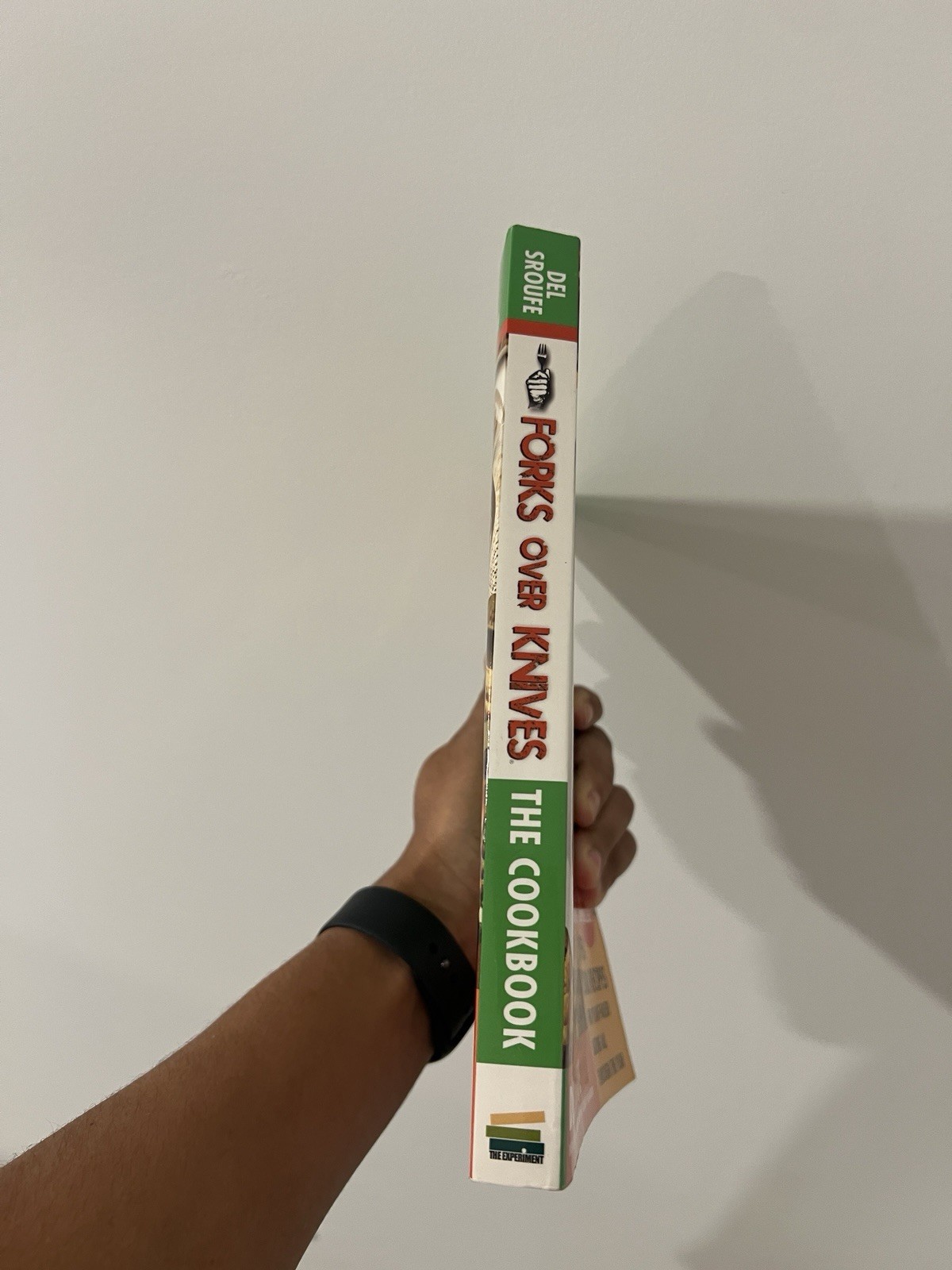 Forks over Knives : The Cookbook by Del Sroufe (2012, Library Binding)
