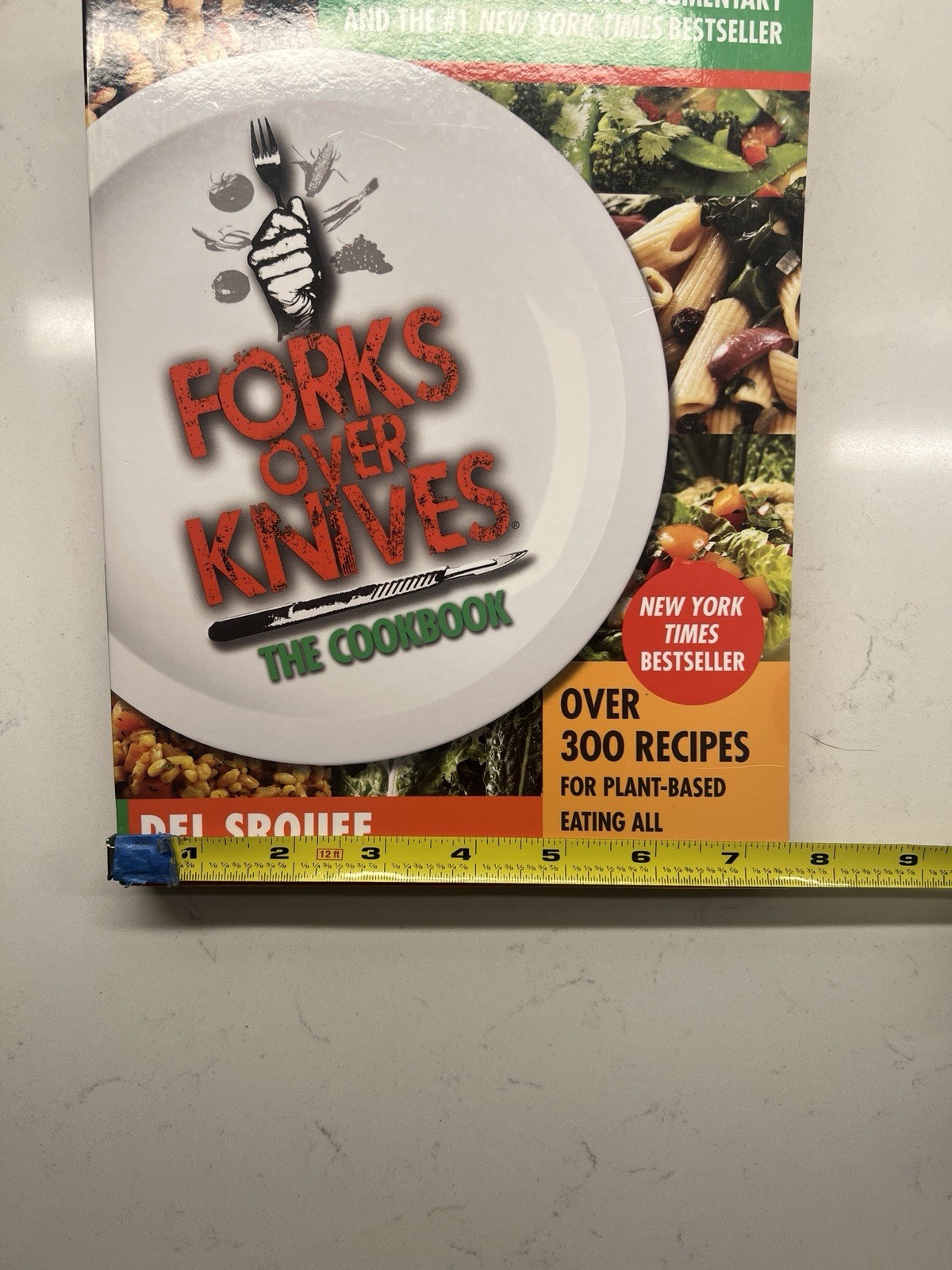 Forks over Knives : The Cookbook by Del Sroufe (2012, Library Binding)