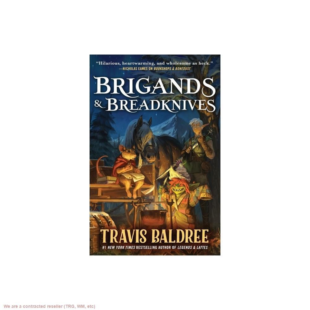 Brigands & Breadknives – (Legends & Lattes) by Travis Baldree (Hardcover)