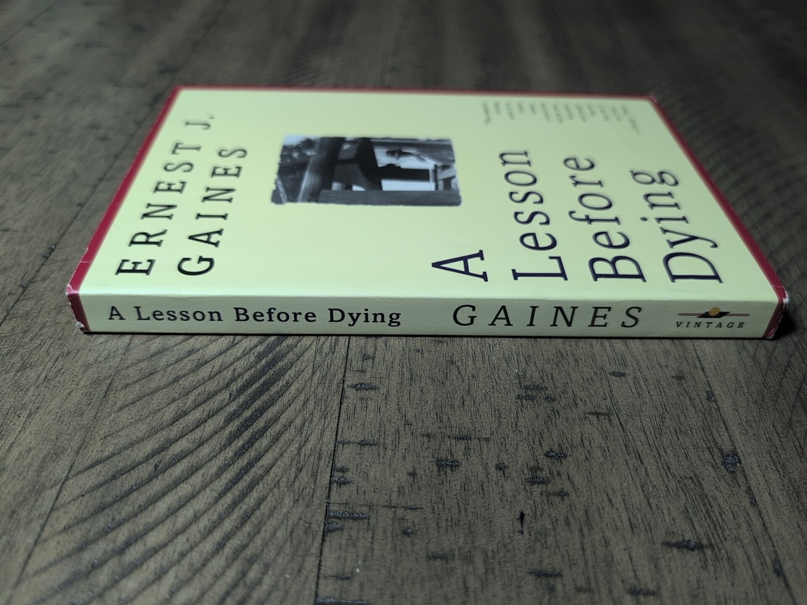 A Lesson Before Dying By Ernest J Gaines First Vintage Contemporaries Ed 1994