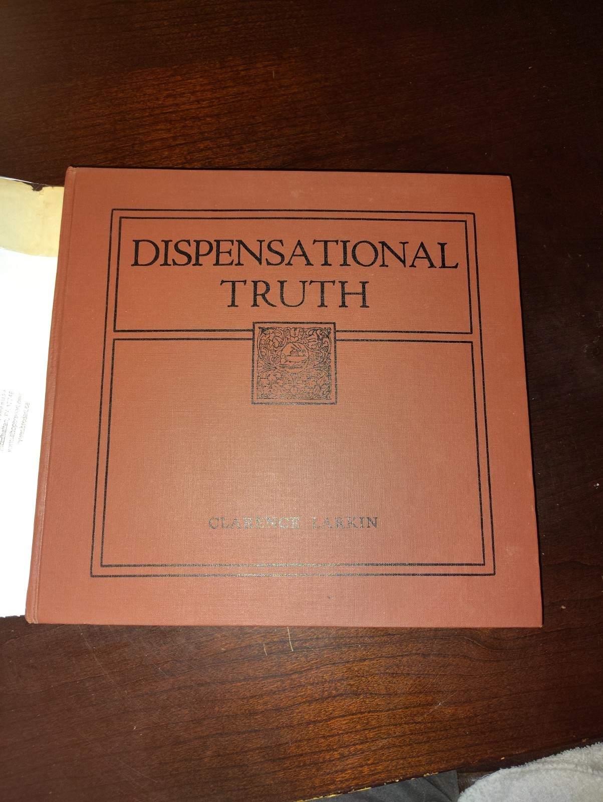 The Greatest Book on Dispensational Truth in the World By Clarence Larkin c.1920
