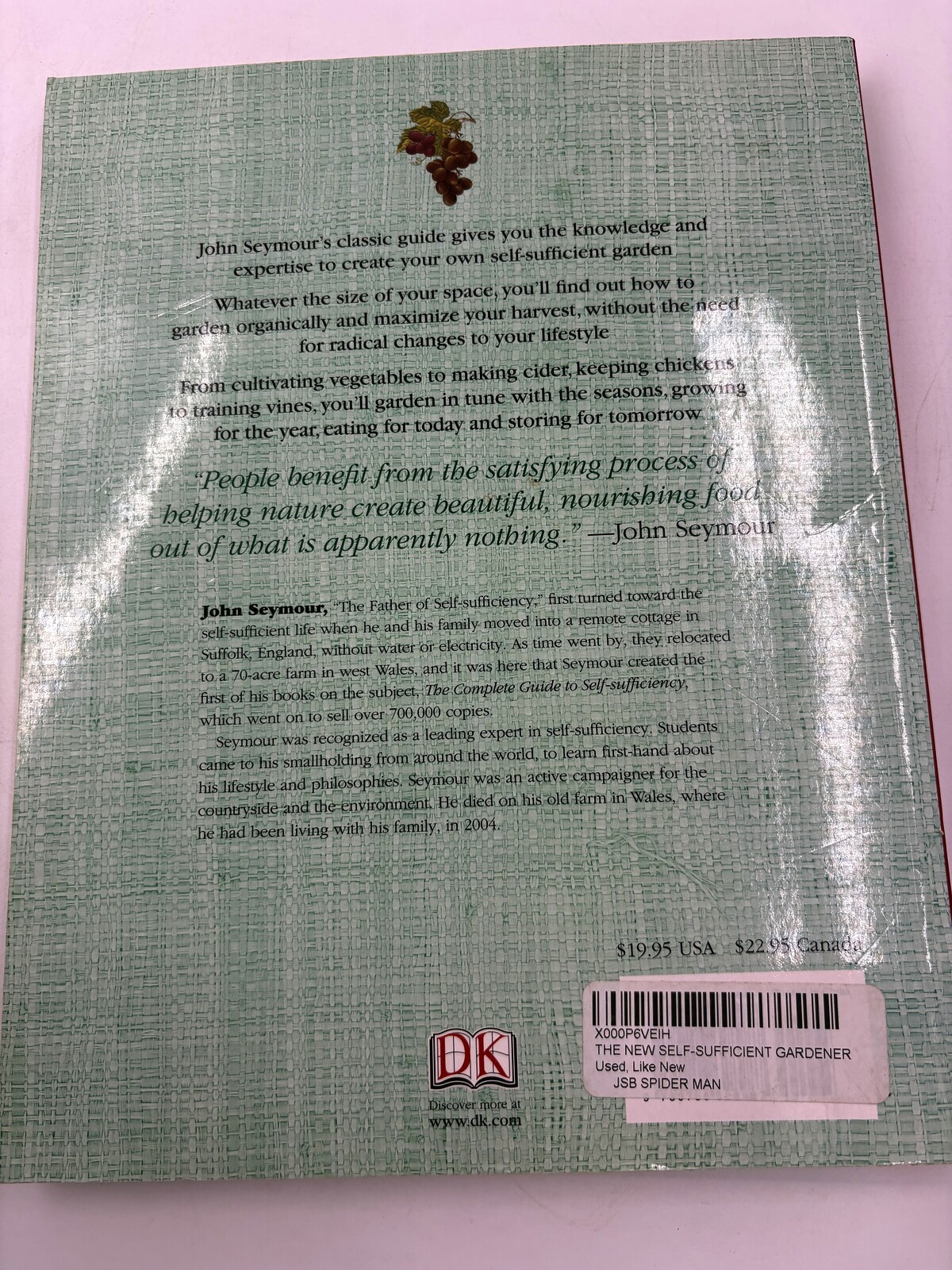 The New Self-Sufficient Gardener John Seymour DK 2008 Paperback
