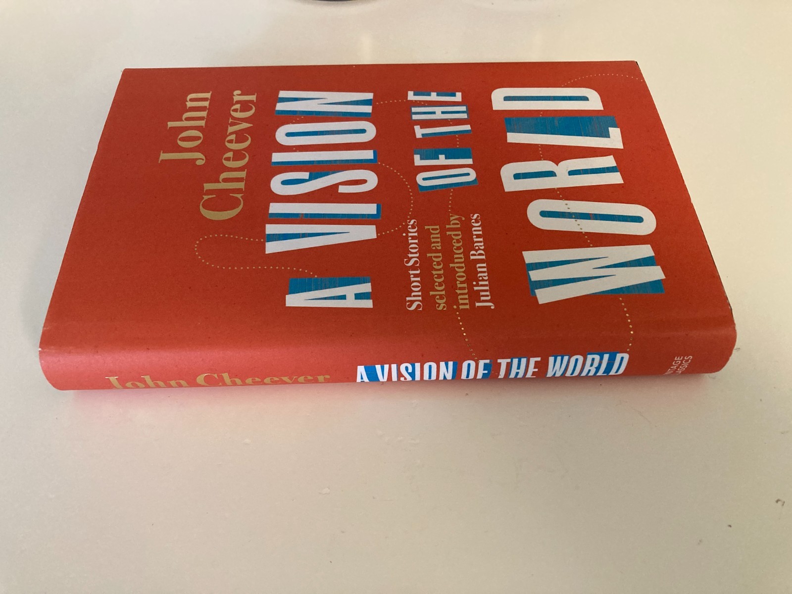 Vision Of The World: Short Stories by John Cheever (2021, HC) 1st UK Printing