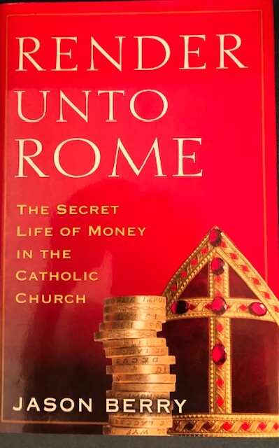 RENDER UNTO ROME ~ JASON BERRY ~ HARDCOVER/DUST JACKET ~ NEW