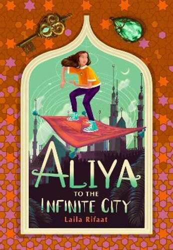 Aliya to the Infinite City by Laila Rifaat: New