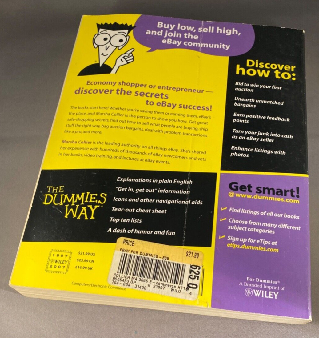 EBay for“ Dummies“ 5th Edition by Marsha Collier . Paperback . Wiley. 350+ Pages