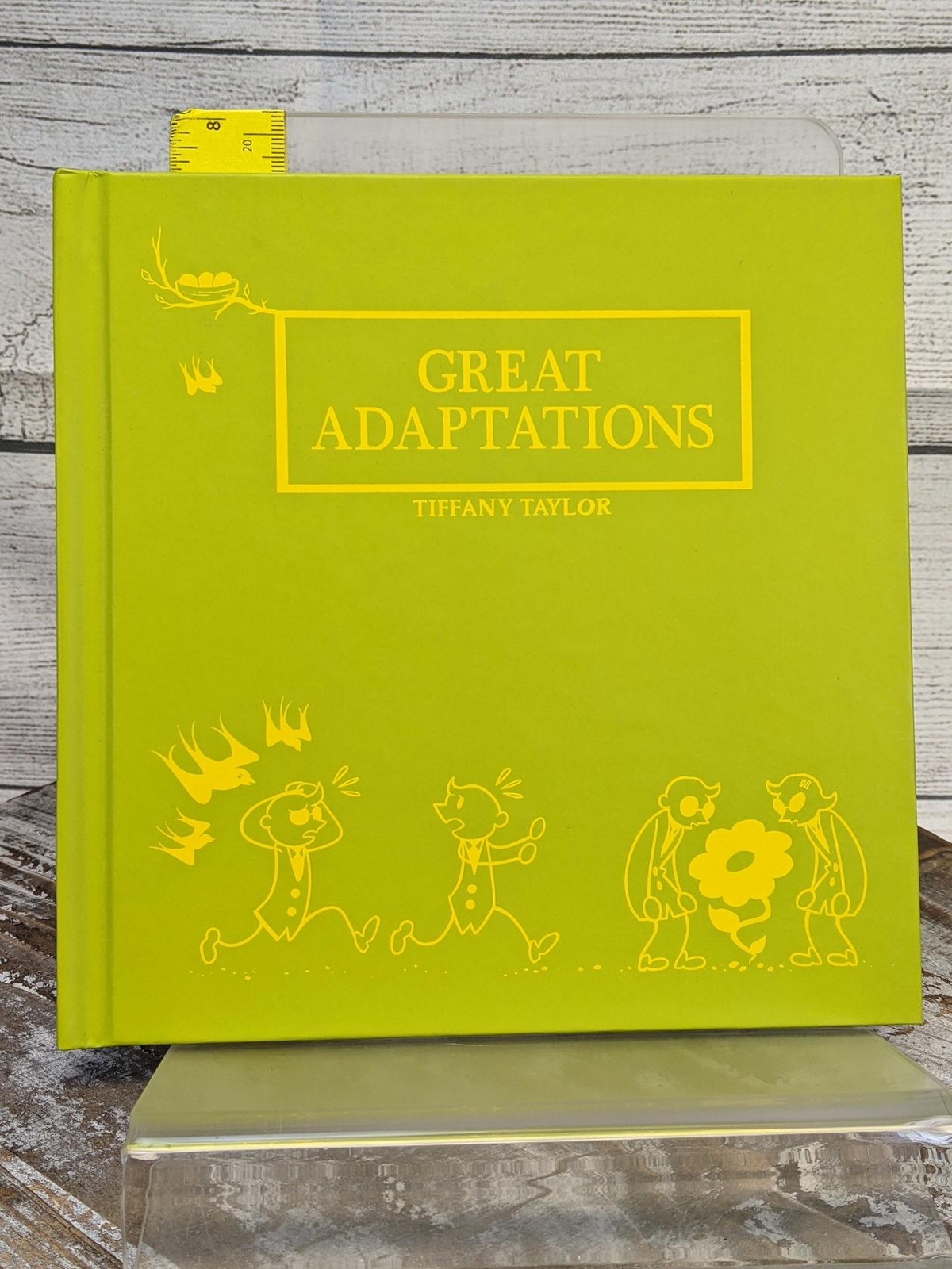 Great Adaptations by Tiffany Taylor 2014 Hardcover