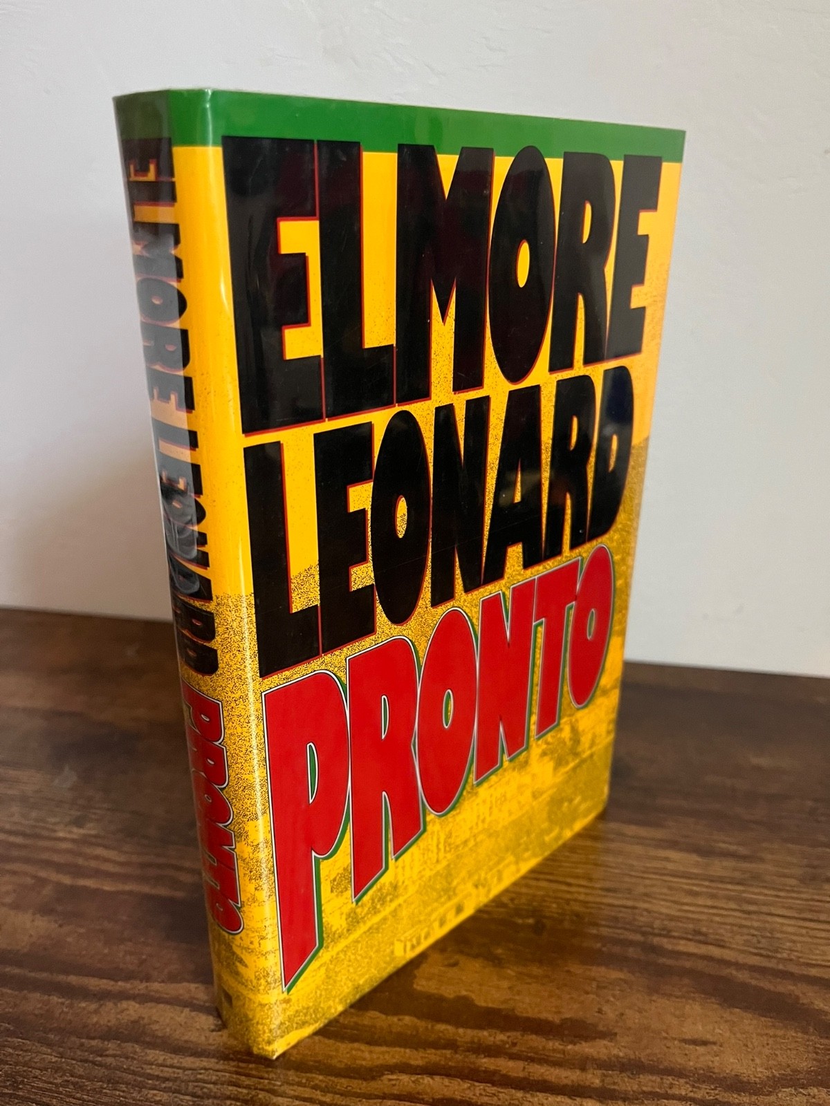 PRONTO by Elmore Leonard – 1993 1st Edition / 1st Print HCDJ