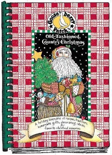 Old-Fashioned Country Christmas Cookbook by Gooseberry Patch