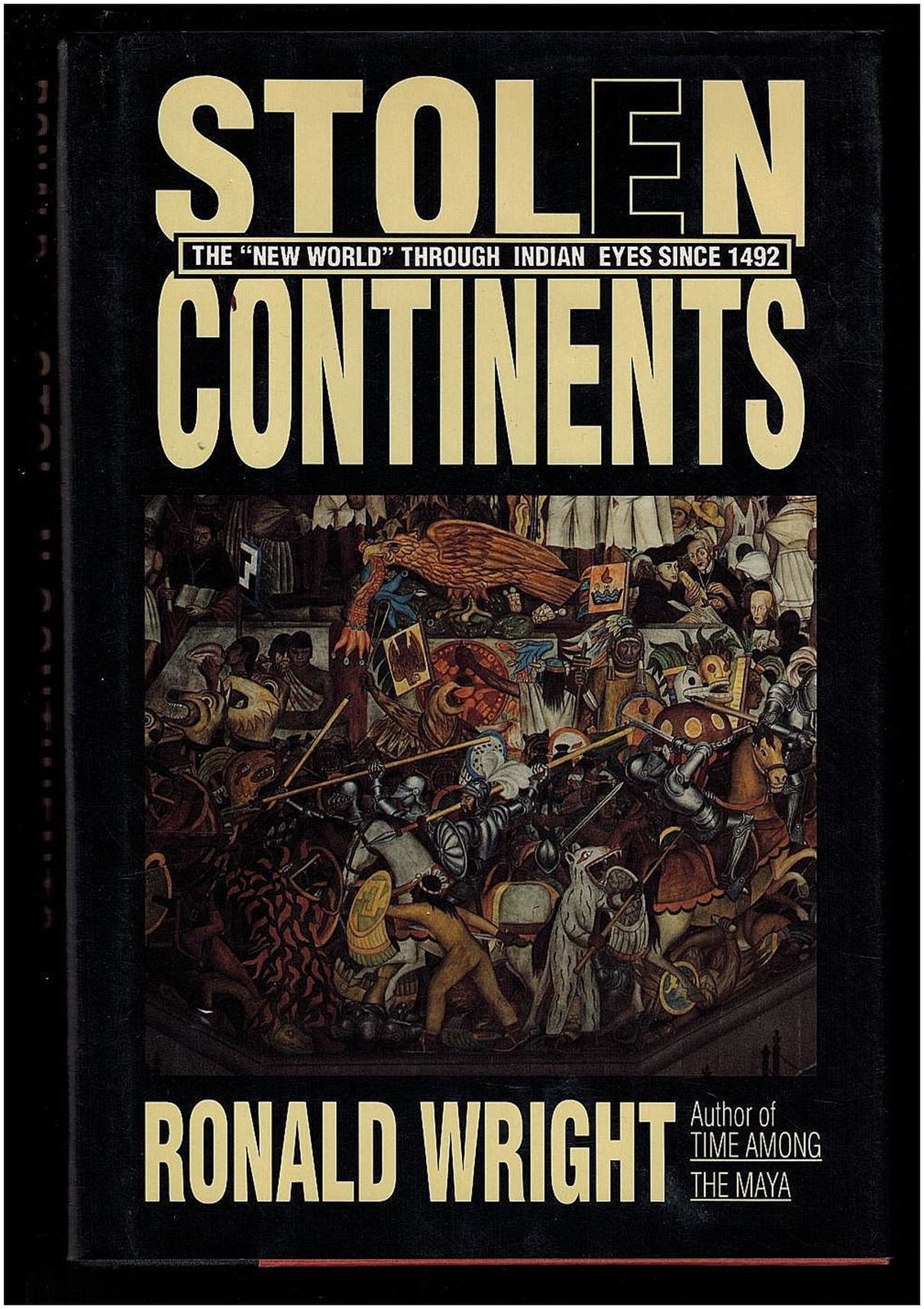Stolen Continents: The „New World“ Through Indian Eyes Since 1492 – hardcove…