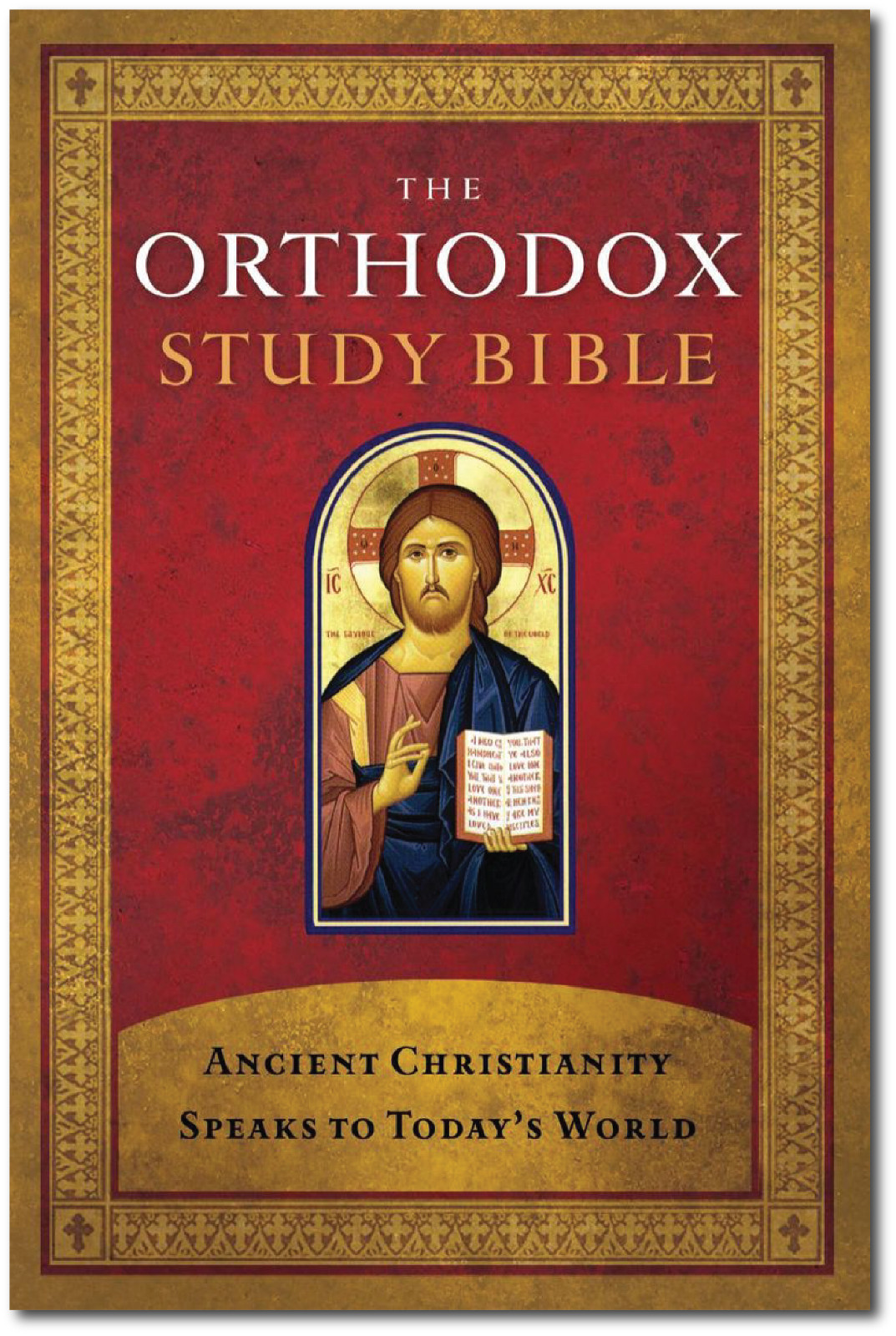 The Orthodox Study Bible Ancient Christianity Speaks to Today’s World -NEW