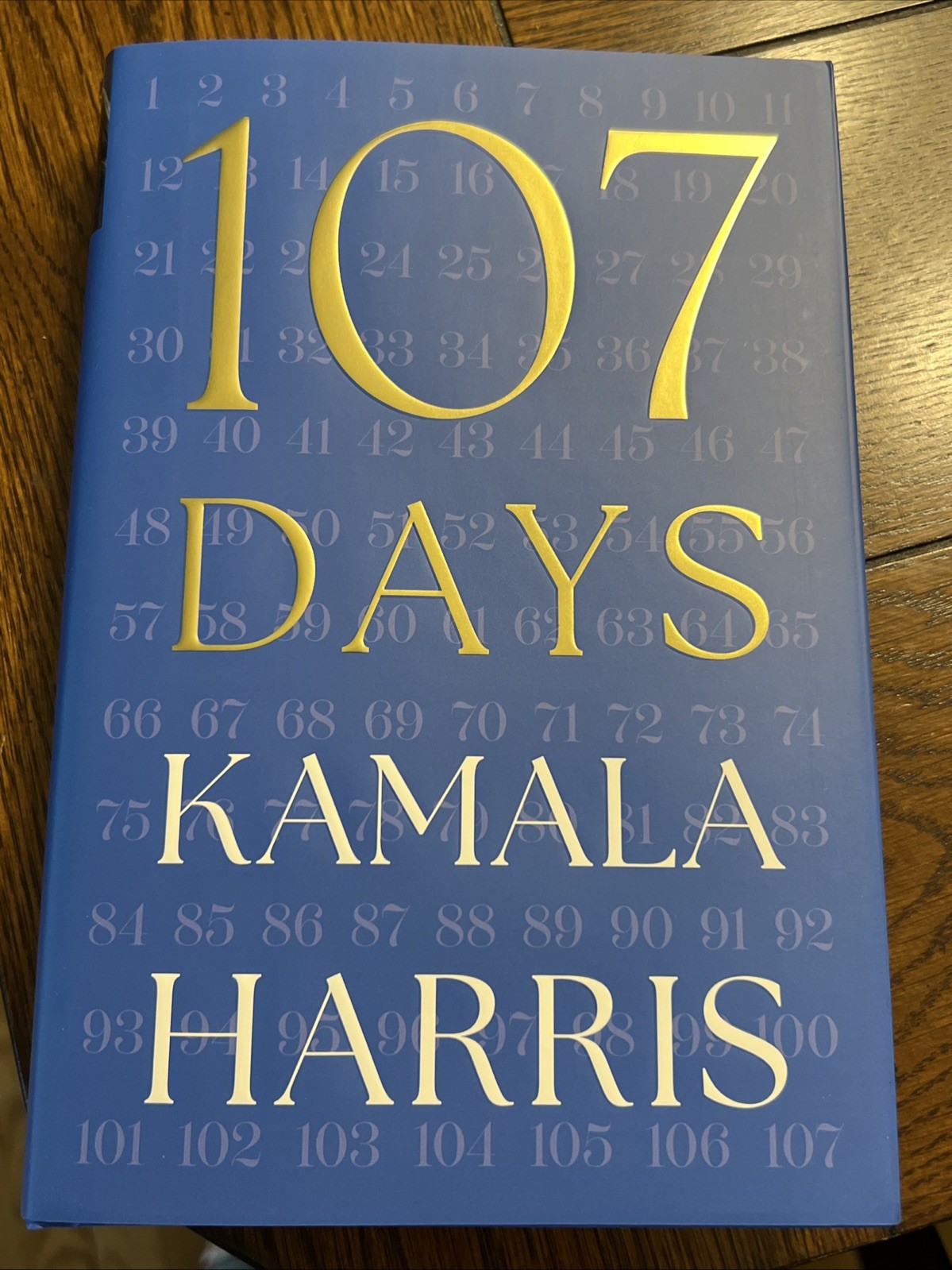 Kamala Harris Vice President Signed “107 Days” Autographed Hardcover Book 1st Ed