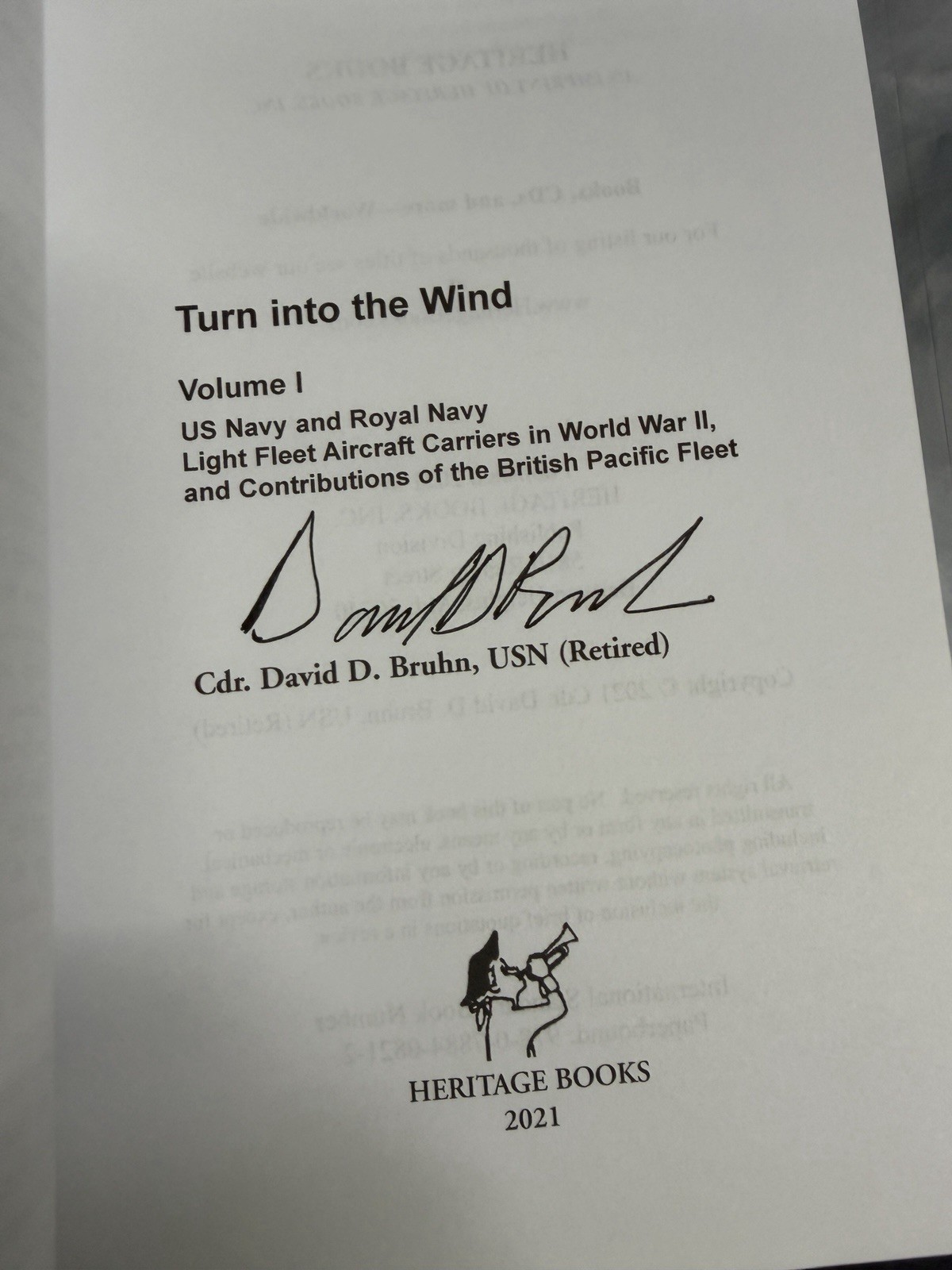 TURN INTO THE WIND Volumes I and II US Navy and Royal Navy Light Fleet SIGNED