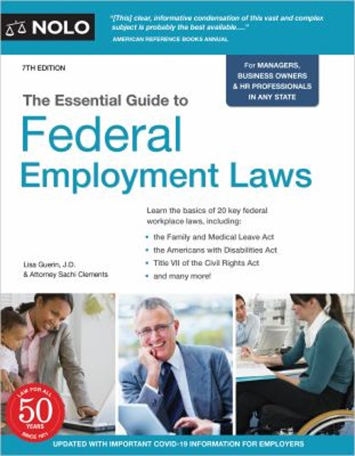 The Essential Guide to Federal Employment Laws Lisa, Clements, Sa