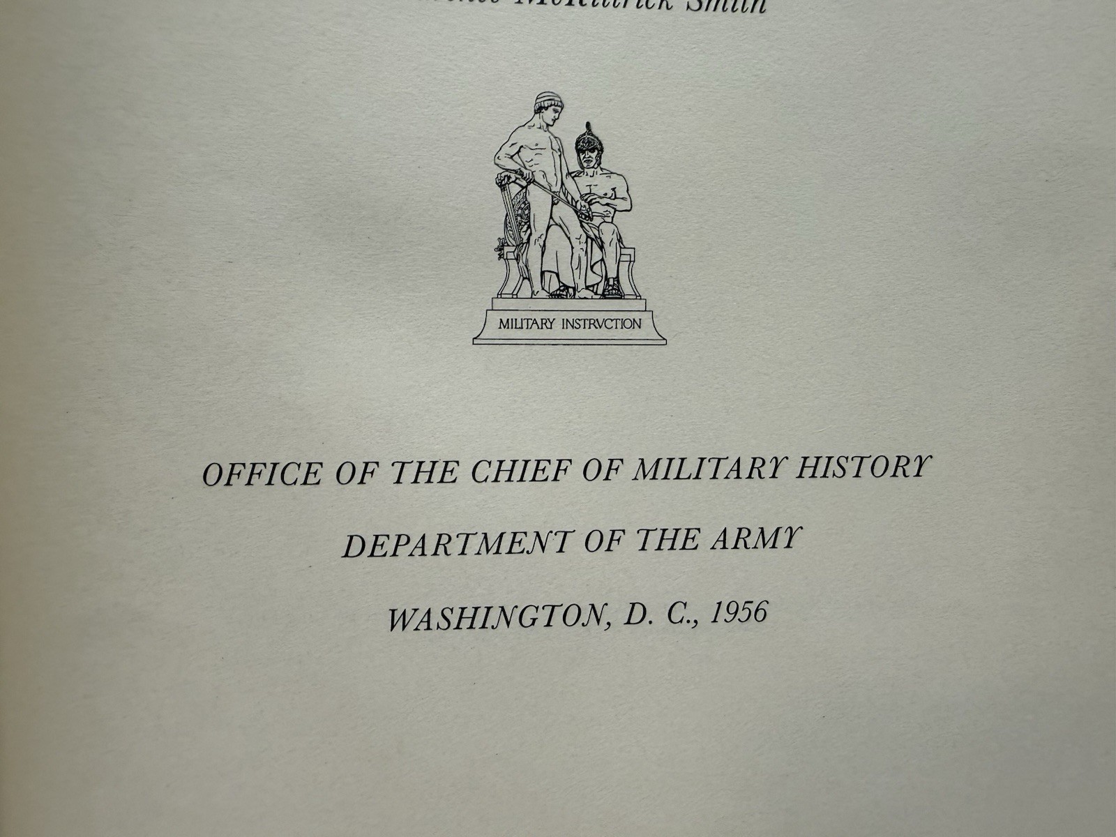 U.S. Army World War II (Green 1950’s HC Book)Technical Services: Medical Dept.